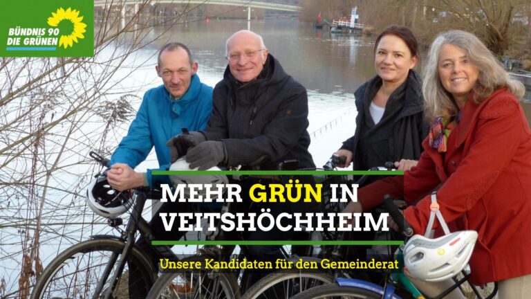 Kommunalwahl 2020 – MEHR GRÜN IN VEITSHÖCHHEIM