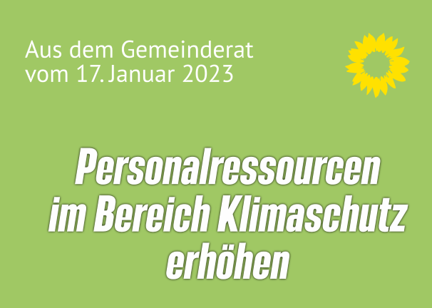 Antrag auf Personalressourcen im Klimaschutz wurde zurückgezogen