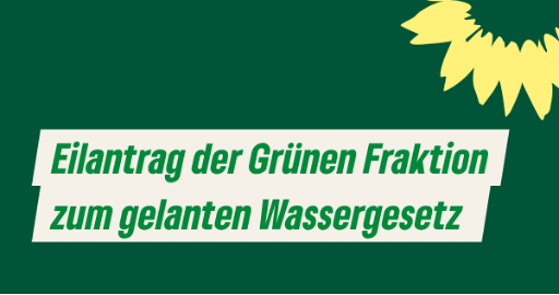 Schutz der öffentlichen Wasserversorgung – Ablehnung der geplanten Änderung im bayerischen Wassergesetz